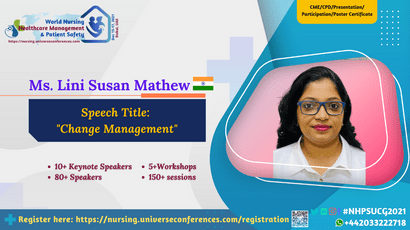 Ms. Lini Susan Mathew presenting at the 10th World Nursing, Healthcare Management & Patient Safety on December 15-17, 2021 in Dubai, UAE