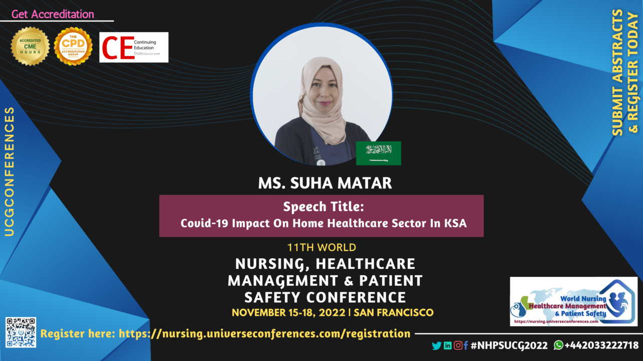 MS. Suha Matar_11th World Nursing, Healthcare Management & Patient Safety Conference