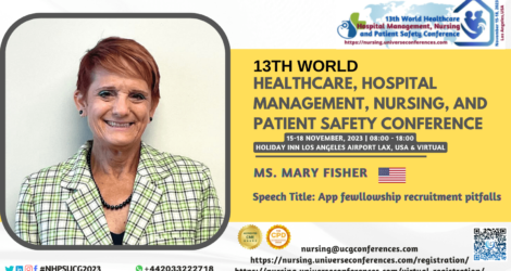 Ms. Mary Fisher _13th World Healthcare, Hospital Management, Nursing, and Patient Safety Conference